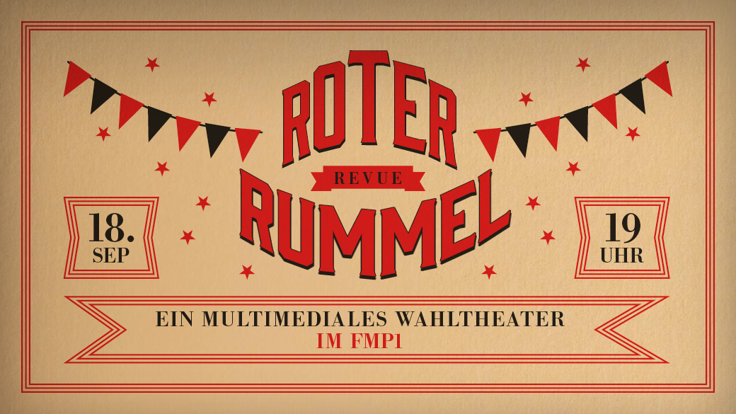 Revue Roter Rummel - Das Wahltheater zur AGH-Wahl